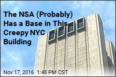 The NSA (Probably) Has a Base in This Creepy NYC Building