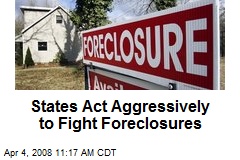 States Act Aggressively to Fight Foreclosures