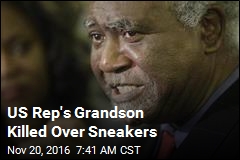 US Rep&#39;s Grandson Killed Over Sneakers