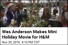Wes Anderson Makes Mini Holiday Movie for H&amp;M