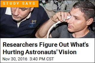 Researchers Figure Out What&#39;s Hurting Astronauts&#39; Vision