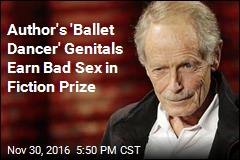 Author Wins Bad Sex Award for His &#39;Ballet Dancer&#39; Genitals