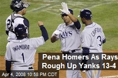 Pena Homers As Rays Rough Up Yanks 13-4