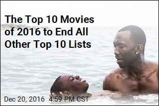 The Top 10 Movies of 2016 to End All Other Top 10 Lists