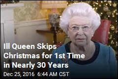 Ill Queen Skips Christmas for 1st Time in Nearly 30 Years