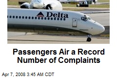 Passengers Air a Record Number of Complaints