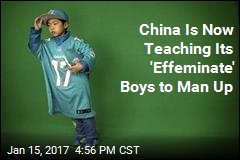 China Is Now Teaching Its &#39;Effeminate&#39; Boys to Man Up