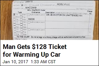 Man Gets $128 Ticket for Warming Up Car