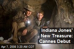Indiana Jones' New Treasure: Cannes Debut