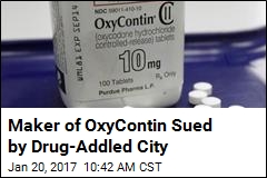 City to OxyContin Maker: Pay Up for Our Addiction Problem
