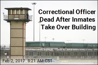 Correctional Officer Dead After Inmates Take Over Building