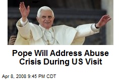 Pope Will Address Abuse Crisis During US Visit