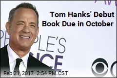 Tom Hanks&#39; Debut Book Due in October