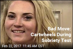 Bad Move: Cartwheels During Sobriety Test