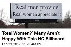 &#39;Real Women?&#39; Many Aren&#39;t Happy With This NC Billboard