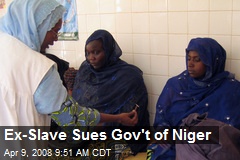 Ex-Slave Sues Gov't of Niger