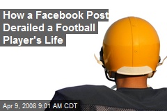 How a Facebook Post Derailed a Football Player's Life