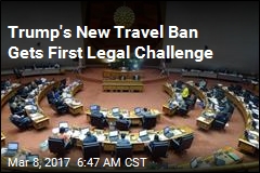 Trump&#39;s New Travel Ban Gets First Legal Challenge