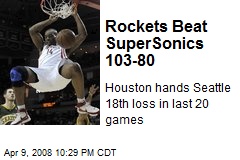 Rockets Beat SuperSonics 103-80