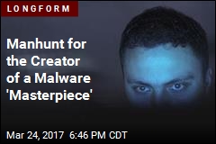 Manhunt for the Creator of a Malware &#39;Masterpiece&#39;