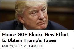House GOP Blocks New Effort to Obtain Trump&#39;s Taxes