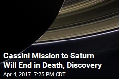 It&#39;s the Beginning of the End for Cassini Mission to Saturn