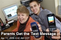 Parents Get the Text Message
