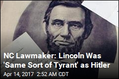 NC Lawmaker Compares Lincoln to Hitler
