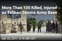 More Than 100 Killed, Injured as Taliban Storms Army Base