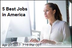 5 Best Jobs in America