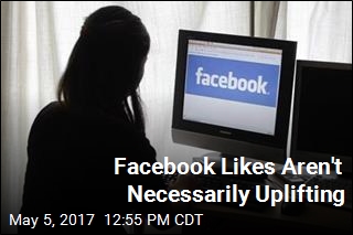 Facebook Likes Aren&#39;t Necessarily Uplifting