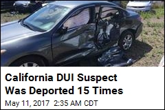 California DUI Suspect Was Deported 15 Times