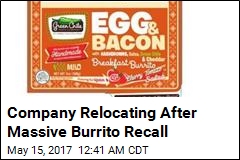 Company Relocating After Massive Burrito Recall