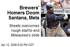 Brewers' Homers Doom Santana, Mets