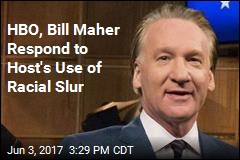 HBO, Bill Maher Respond to Host&#39;s Use of Racial Slur
