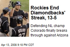 Rockies End Diamondbacks' Streak, 13-5