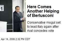 Here Comes Another Helping of Berlusconi