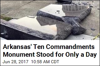 Arkansas&#39; Ten Commandments Monument Stood for Only a Day
