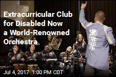 Extracurricular Club for Disabled Now a World-Renowned Orchestra