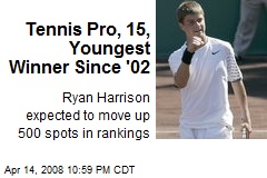 Tennis Pro, 15, Youngest Winner Since '02