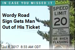 Man Says Road Sign Was Too Wordy, Beats Speeding Ticket