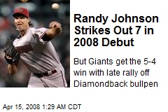 Randy Johnson Strikes Out 7 in 2008 Debut