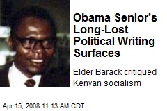Obama Senior's Long-Lost Political Writing Surfaces