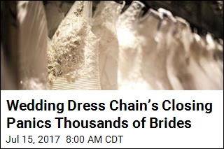 Wedding Dress Chain&rsquo;s Closing Panics Thousands of Brides