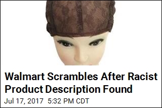 Walmart Scrambles After Racist Product Description Found