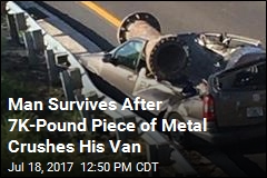 Man Survives After 7K-Pound Piece of Metal Crushes His Van