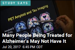 Many People Being Treated for Alzheimer&#39;s May Not Have It