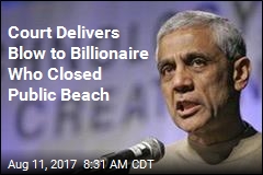 Court Delivers Blow to Billionaire Who Closed Public Beach