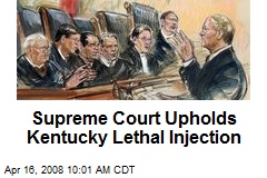Supreme Court Upholds Kentucky Lethal Injection
