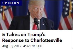 5 Takes on Trump&#39;s Response to Charlottesville